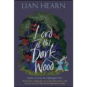 کتاب Lord of the Darkwood اثر Lian Hearn انتشارات PICADOR 