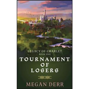 کتاب Tournament of Losers اثر Megan Derr انتشارات تازه ها 