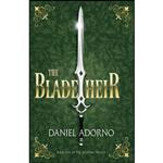 کتاب The Blade Heir  اثر Daniel Adorno انتشارات تازه ها