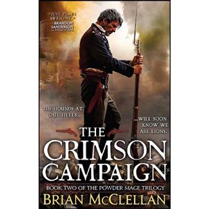 کتاب The Crimson Campaign اثر Brian McClellan انتشارات Orbit 