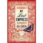 کتاب My Last Empress اثر Da Chen انتشارات Crown