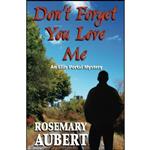 کتاب Dont Forget You Love Me اثر Rosemary Aubert انتشارات تازه ها 