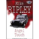 کتاب Angel Touch اثر Mike Ripley انتشارات تازه ها