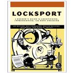 کتاب LOCKSPORT A Hacker’s Guide to Lockpicking Impressioning and Safe Cracking اثر جمعی از نویسندگان انتشارات رایان کاویان 