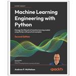 کتاب Machine  Learning  Engineering  with  Python  Second  Edition اثر Andrew  P. McMahon انتشارات رایان کاویان