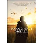 کتاب Dragonfly Dreams اثر Eleanor McCallie Cooper انتشارات Koehler Books 