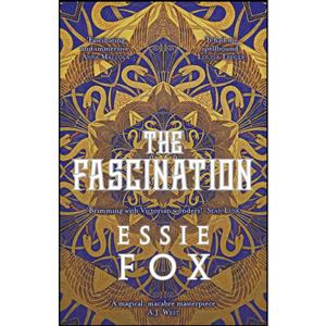 کتاب The Fascination اثر Essie Fox انتشارات Orenda Books