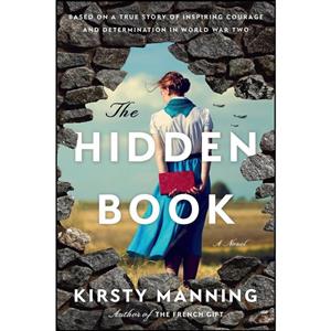 کتاب The Hidden Book اثر Kirsty Manning انتشارات William Morrow Paperbacks