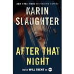 کتاب After That Night اثر Karin Slaughter انتشارات William Morrow