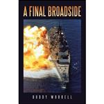 کتاب A Final Broadside اثر Buddy Worrell انتشارات AbbottPress