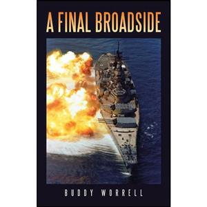 کتاب A Final Broadside اثر Buddy Worrell انتشارات AbbottPress