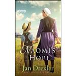 کتاب Naomi's Hope اثر Jan Drexler انتشارات Revell