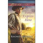 کتاب Pony Express Hero  اثر Rhonda Gibson انتشارات Love Inspired Historicals