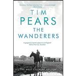 کتاب The Wanderers اثر Tim Pears انتشارات BLOOMSBURY