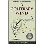 کتاب A Contrary Wind اثر Lona Manning انتشارات تازه ها