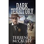 کتاب Dark Territory  اثر Terrence McCauley انتشارات Pinnacle