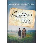 کتاب The Daughter's Tale اثر Armando Lucas Correa انتشارات Atria Books