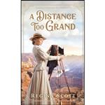 کتاب Distance Too Grand  اثر Regina Scott انتشارات Revell