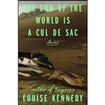 کتاب The End of the World Is a Cul de Sac اثر Louise Kennedy انتشارات Riverhead Books