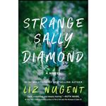 کتاب Strange Sally Diamond اثر Liz Nugent انتشارات Gallery/Scout Press