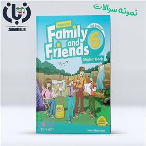 دانلود نمونه سوالات درس به درس،میان ترم و فاینال American Family and Friends 6 ویرایش دوم - زبان 98