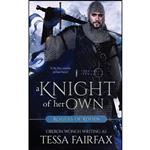 کتاب A Knight of Her Own اثر Oberon Wonch and Tessa Fairfax انتشارات Entangled Publishing