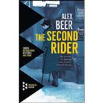 کتاب The Second Rider  اثر Alex Beer and Tim Mohr انتشارات World Noir