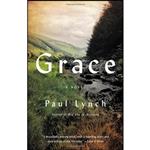 کتاب Grace اثر Paul Lynch انتشارات Little, Brown and Company