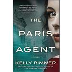 کتاب The Paris Agent اثر Kelly Rimmer انتشارات Graydon House