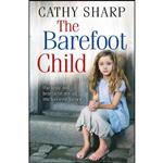 کتاب The Barefoot Child  اثر Cathy Sharp انتشارات HarperCollins