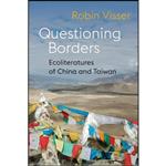 کتاب Questioning Borders اثر Robin Visser انتشارات Columbia University Press 