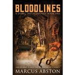 کتاب BLOODLINES  اثر Marcus Abston and Debra L Hartmann انتشارات Chas Novels