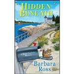 کتاب Hidden Beneath  اثر Barbara Ross انتشارات Kensington