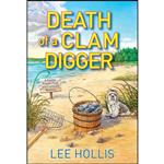 کتاب Death of a Clam Digger  اثر Lee Hollis انتشارات Kensington