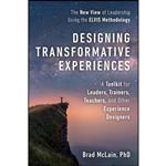 کتاب Designing Transformative Experiences اثر Brad Mclain انتشارات Berrett-Koehler Publishers 