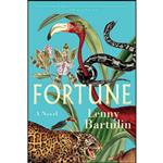 کتاب Fortune اثر Lenny Bartulin انتشارات Arcade 