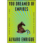 کتاب You Dreamed of Empires اثر جمعی از نویسندگان انتشارات Riverhead Books