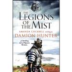 کتاب The Legions of the Mist اثر Damion Hunter انتشارات Canelo