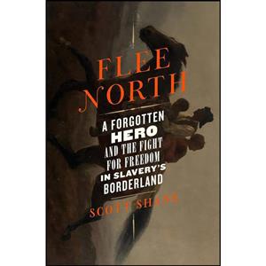 کتاب Flee North اثر Scott Shane انتشارات Celadon Books