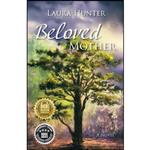 کتاب Beloved Mother اثر Laura Hunter and Maria Yasaka Beck انتشارات Bluewater Publications