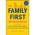 کتاب The Family-First Entrepreneur اثر Steve Chou انتشارات Harper Business