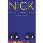 کتاب Nick اثر Michael Farris Smith انتشارات Little, Brown and Company