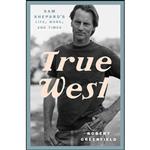 کتاب True West اثر Robert Greenfield انتشارات Crown 