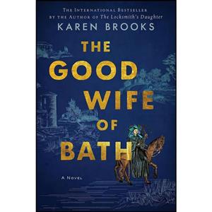 کتاب The Good Wife of Bath اثر Dr. Karen Brooks انتشارات William Morrow Paperbacks