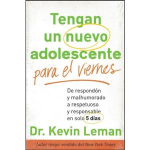 کتاب Tengan un nuevo adolescente para el viernes اثر Dr. Kevin Leman انتشارات Revell