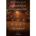 کتاب The Quiet Tenant اثر Clemence Michallon انتشارات Knopf