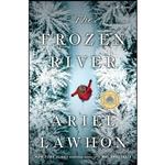 کتاب The Frozen River اثر Ariel Lawhon انتشارات Doubleday