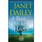 کتاب Blue Moon Haven اثر Janet Dailey انتشارات Kensington