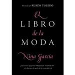 کتاب El Libro De La Moda  اثر Nina Garcia انتشارات Rayo