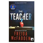 کتاب The Teacher اثر Freida Mc Fadden انتشارات معیار علم